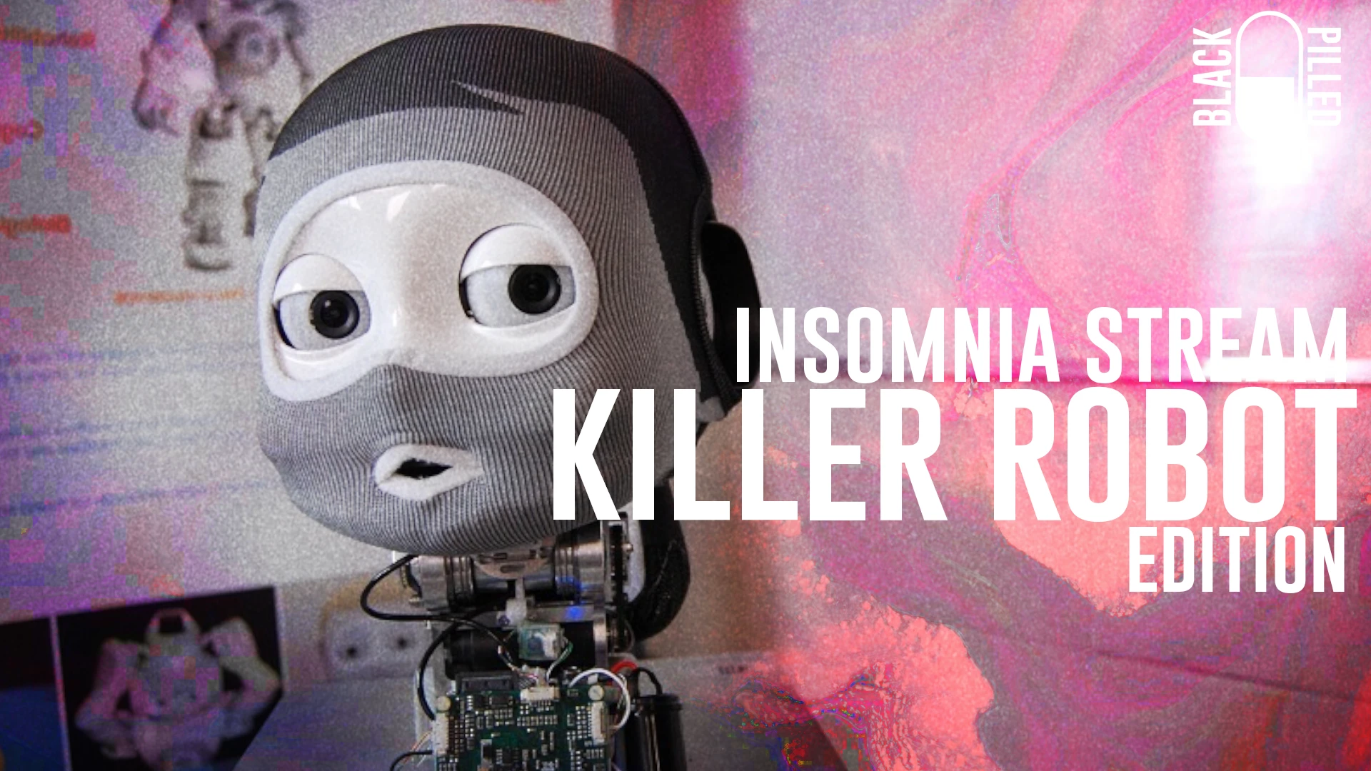 INSOMNIA STREAM: KILLER ROBOT EDITION episode artwork