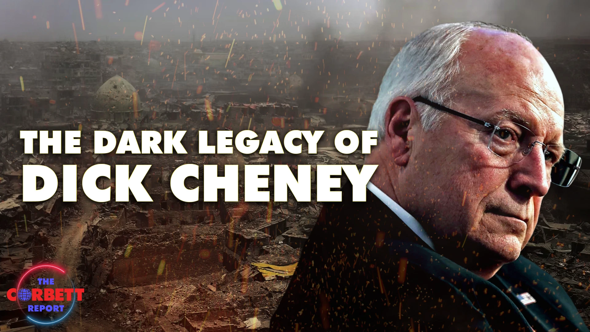The Dark Legacy of Dick Cheney thumbnail