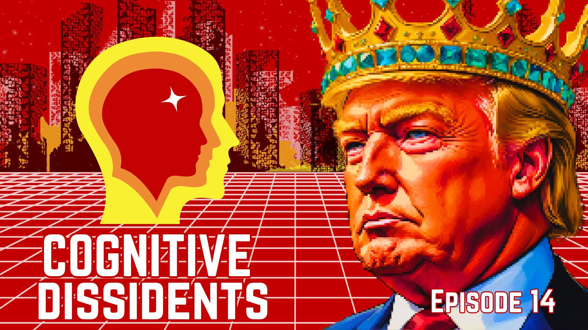 Cognitive Dissidents: King Trump, Resource Wars, & Stable-cons Cognitive Dissidents: King Trump, Resource Wars, & Stable-cons