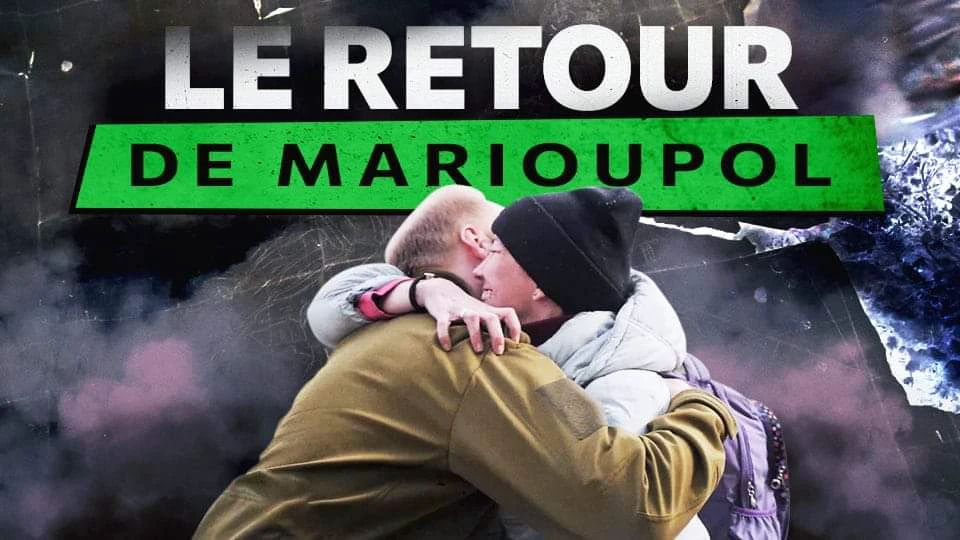🎞#Documentaire – Le retour de Marioupol
