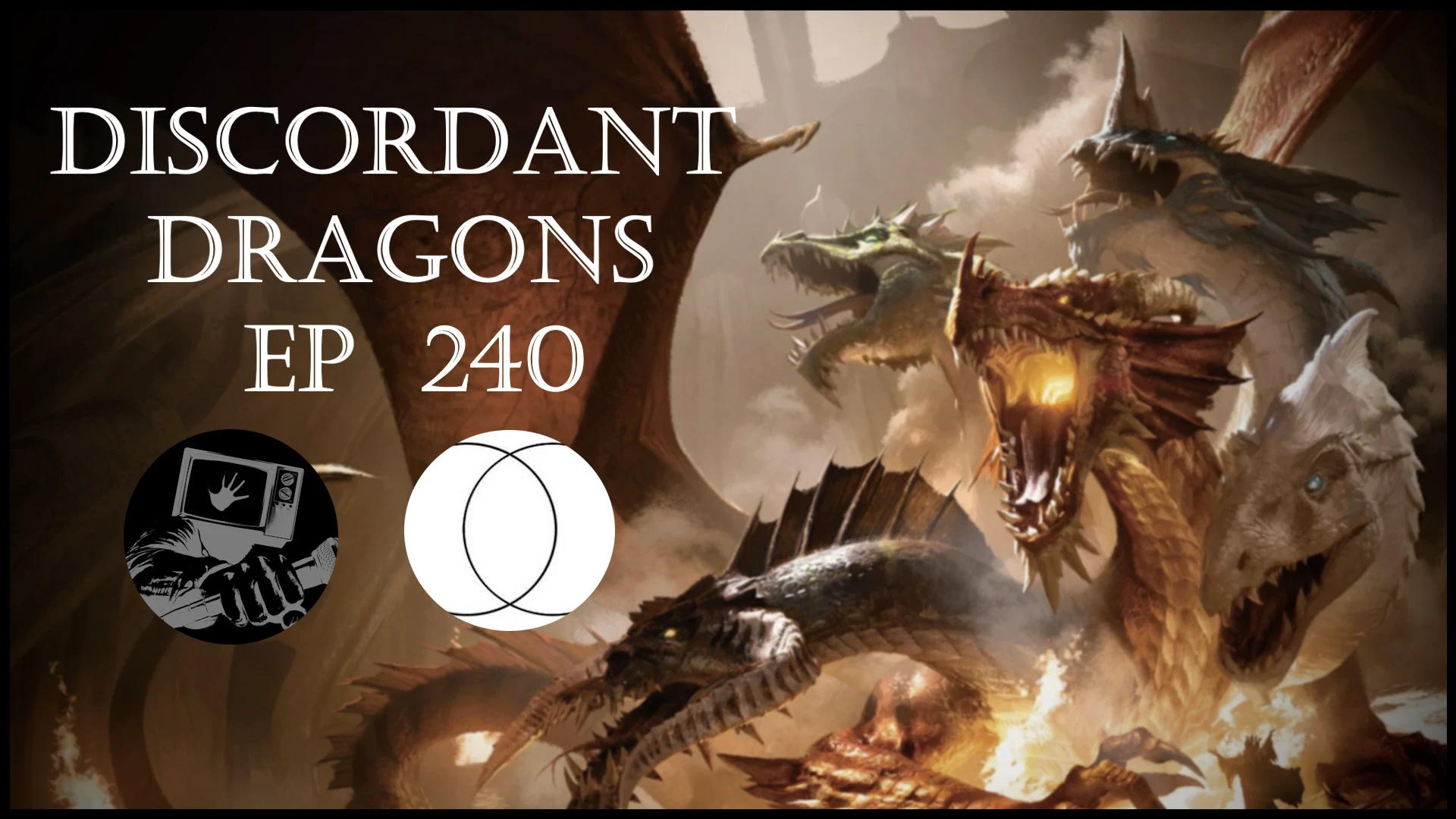 Discordant Dragons 240 w News Fist and NMNY episode artwork