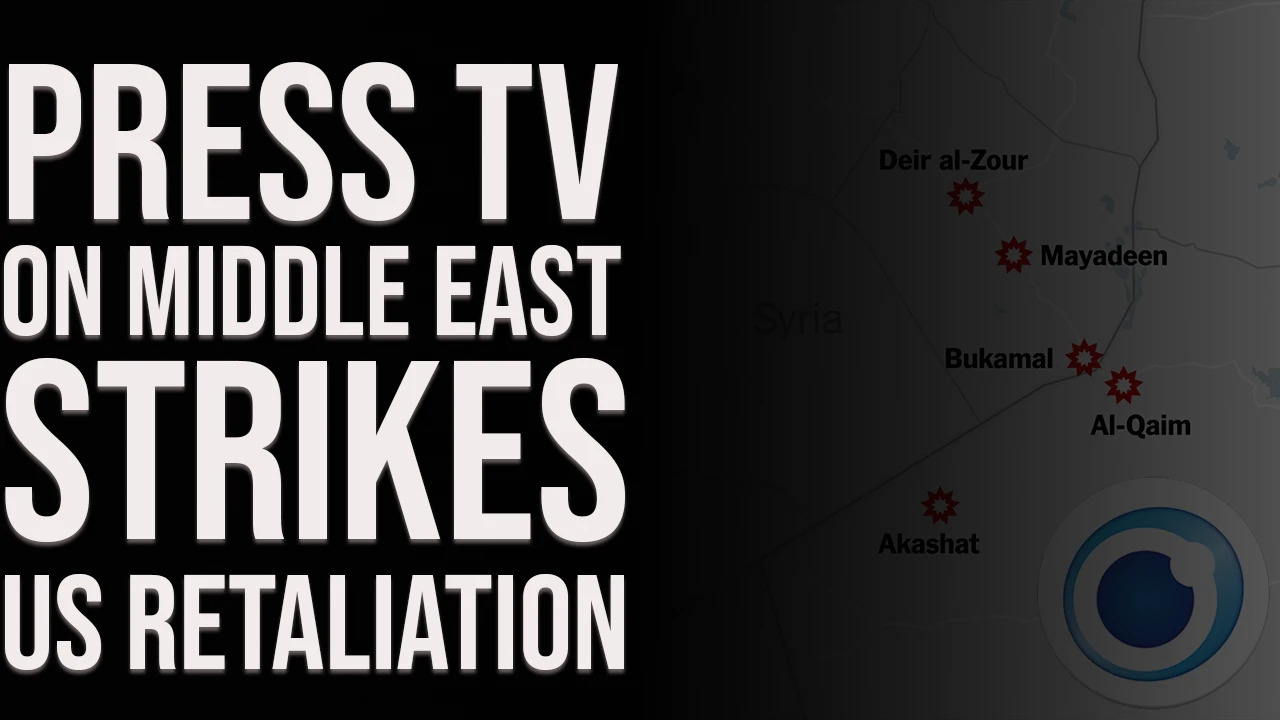 Press TV About Middle East Tensions & Strikes