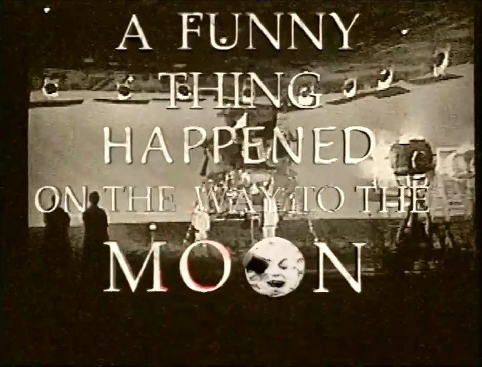 A Funny Thing Happened on the Way to the Moon – VF [DOC 2001]