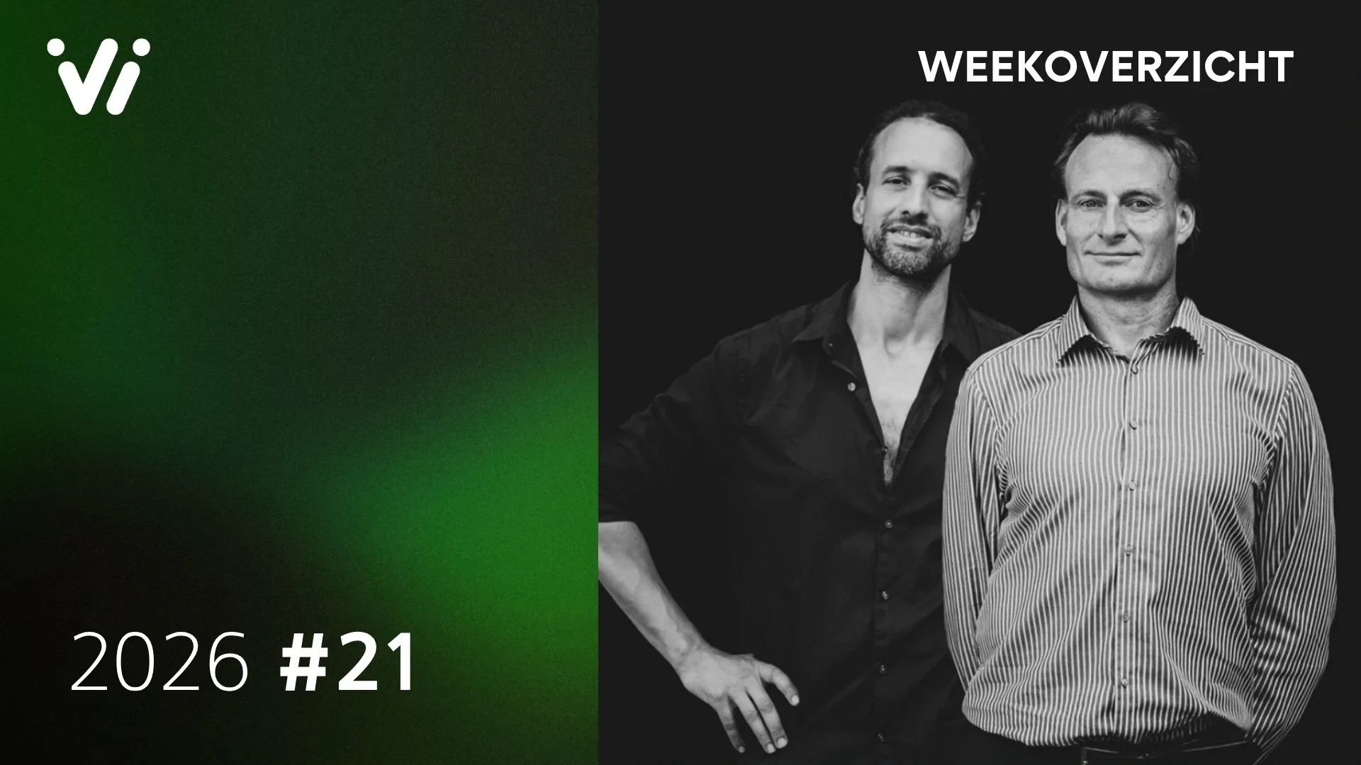 Weekoverzicht #21 2026 - Willem Engel en Jeroen Pols