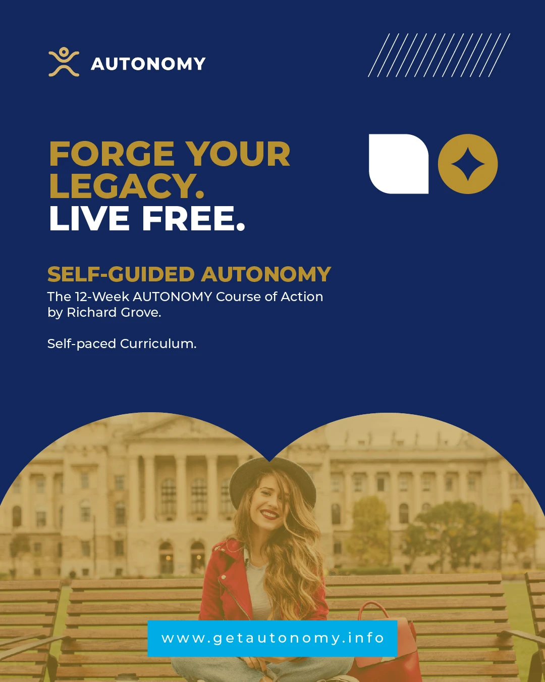 Forge Your Legacy: The 12-Week Self-Guided Autonomy Course
