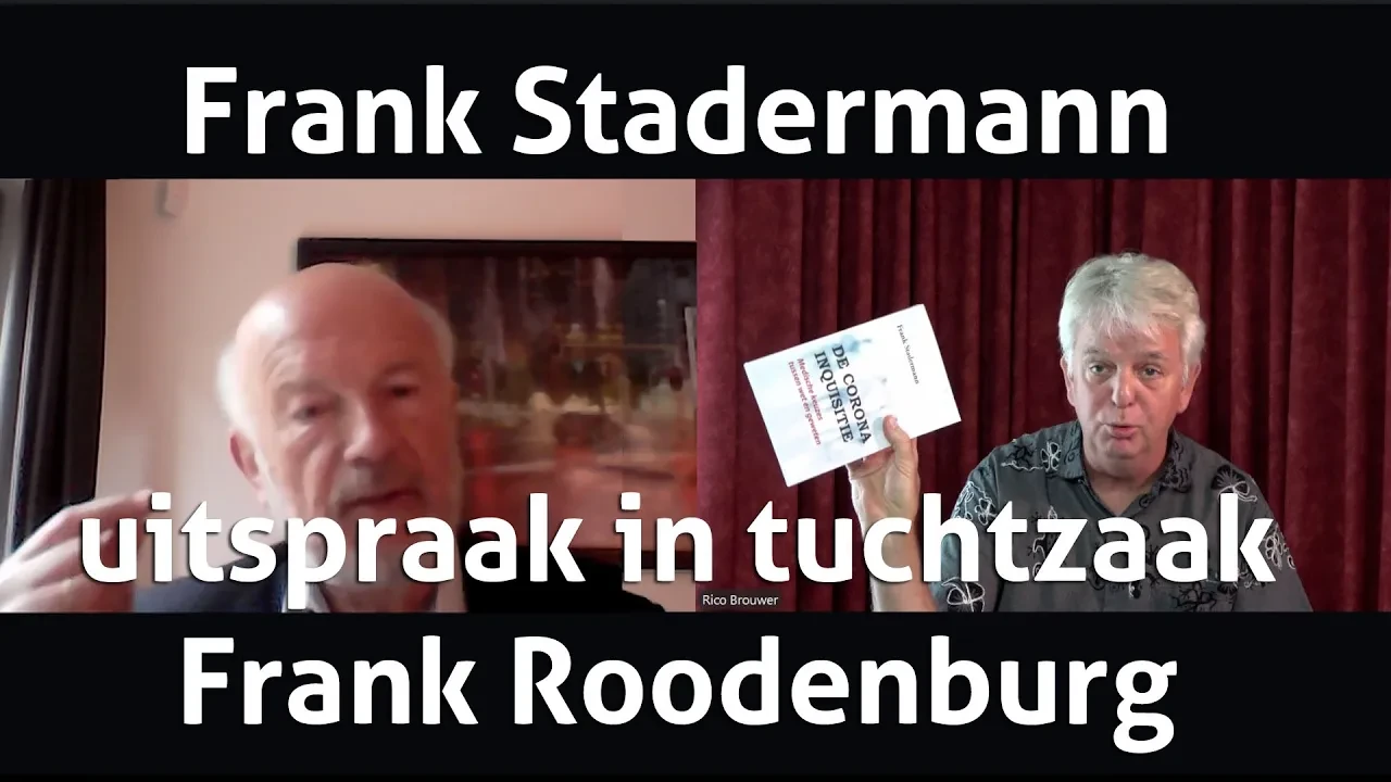 Potkaars - Oud-advocaat Frank Stadermann over de uitspraak in de tuchtrechtzaak tegen huisarts Frank Roodenburg
