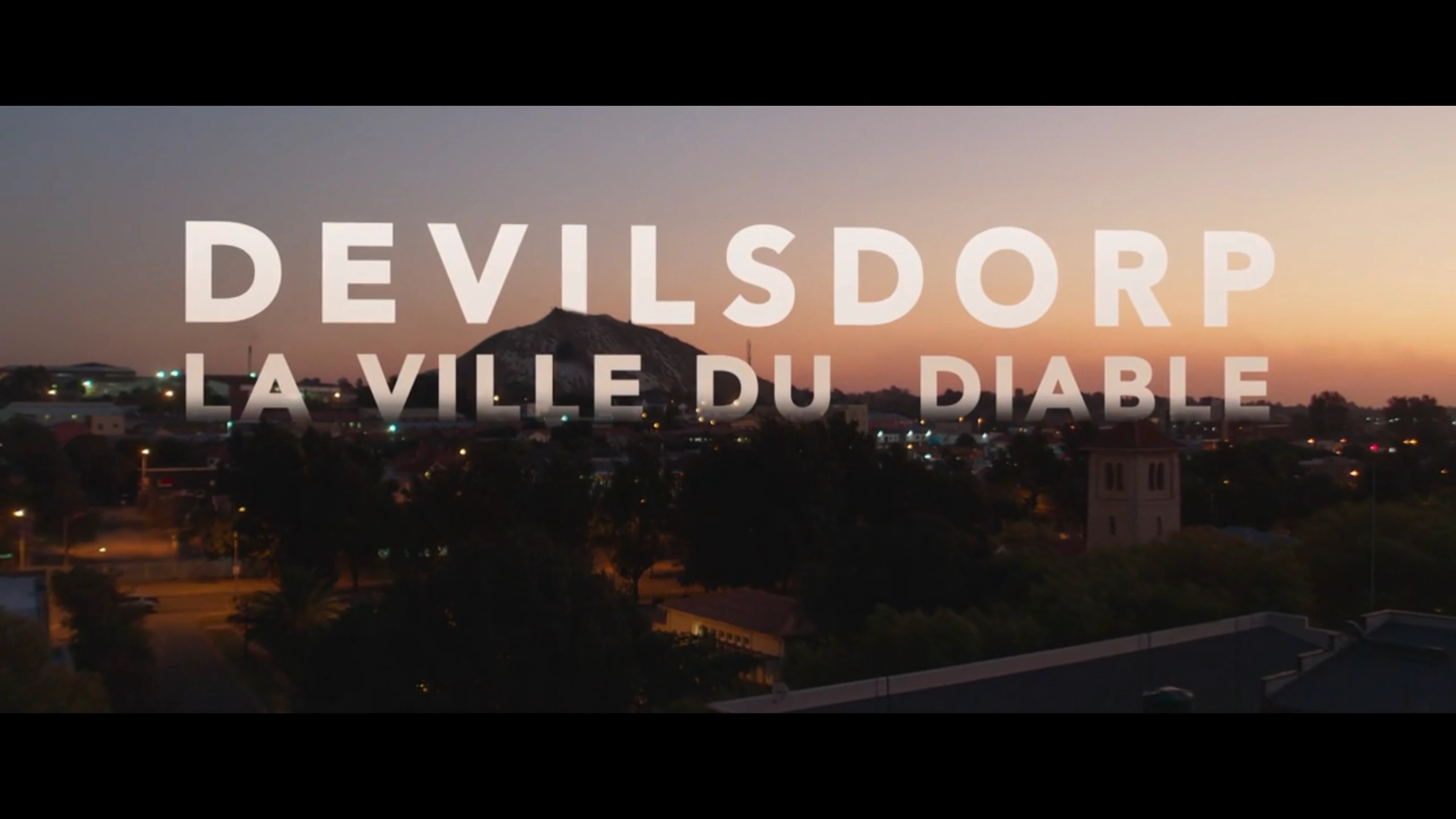 Devilsdorp, la ville du diable – VF – EP02/04 [DOC 2021]