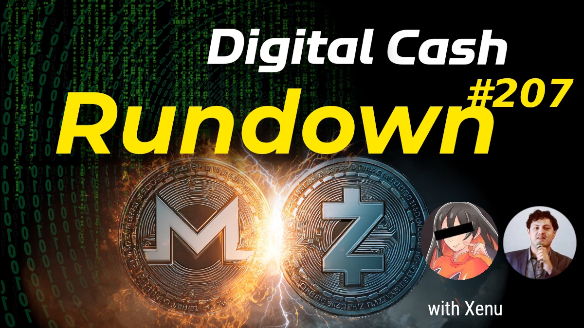 Privacy Coin Culture Wars! Digital Cash Rundown 207 with Xenu thumbnail