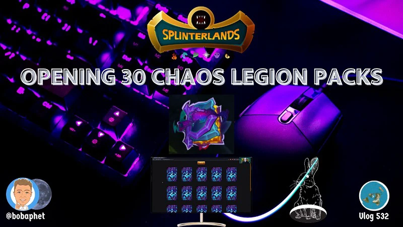 Splinterlands: Opening 30 Chaos Legion Packs episode artwork
