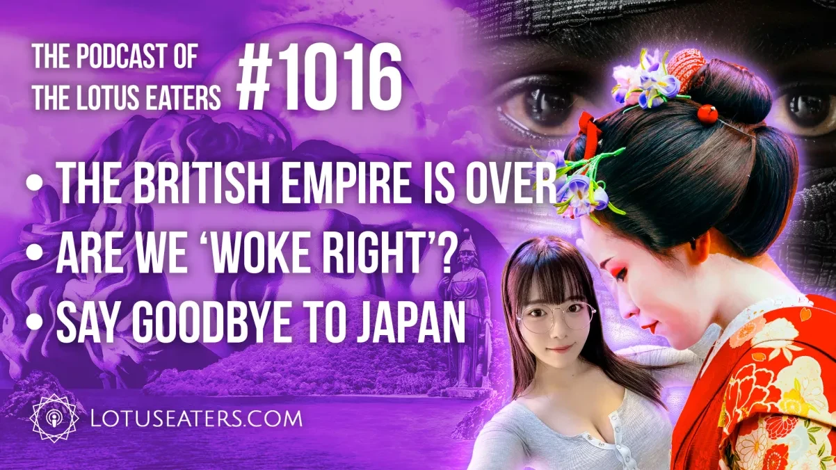 The Podcast of the Lotus Eaters #1016 thumbnail