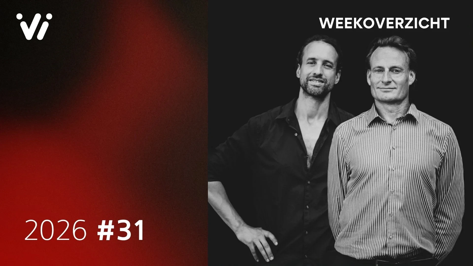 Weekoverzicht #31 2026 - Willem Engel en Jeroen Pols