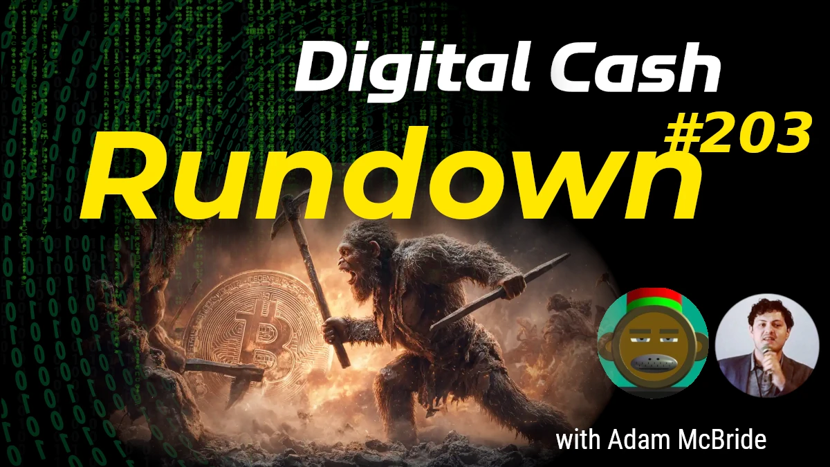 Next Bitcoin Civil War, Coinbase etc. Token Mania: Digital Cash Rundown 202 with Adam McBride