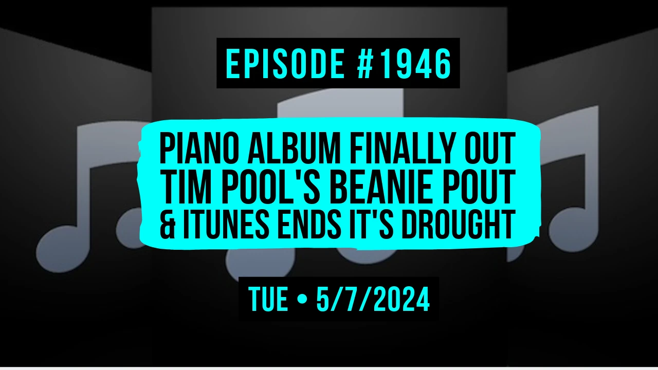 Owen Benjamin | #1946 Piano Album Finally Out, Tim Pool’s Beanie Pout & iTunes Ends It’s Drought