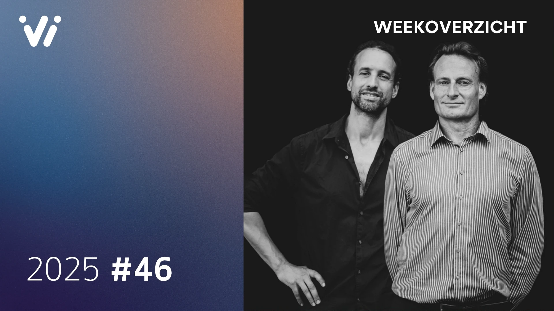 Weekoverzicht met Jeroen en Willem - Week 46