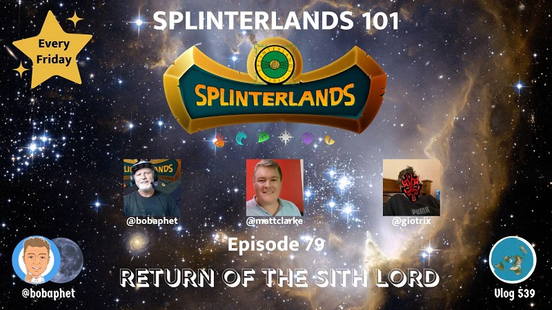 Splinterlands 101 - Ep 79: Return of the Sith Lord episode artwork
