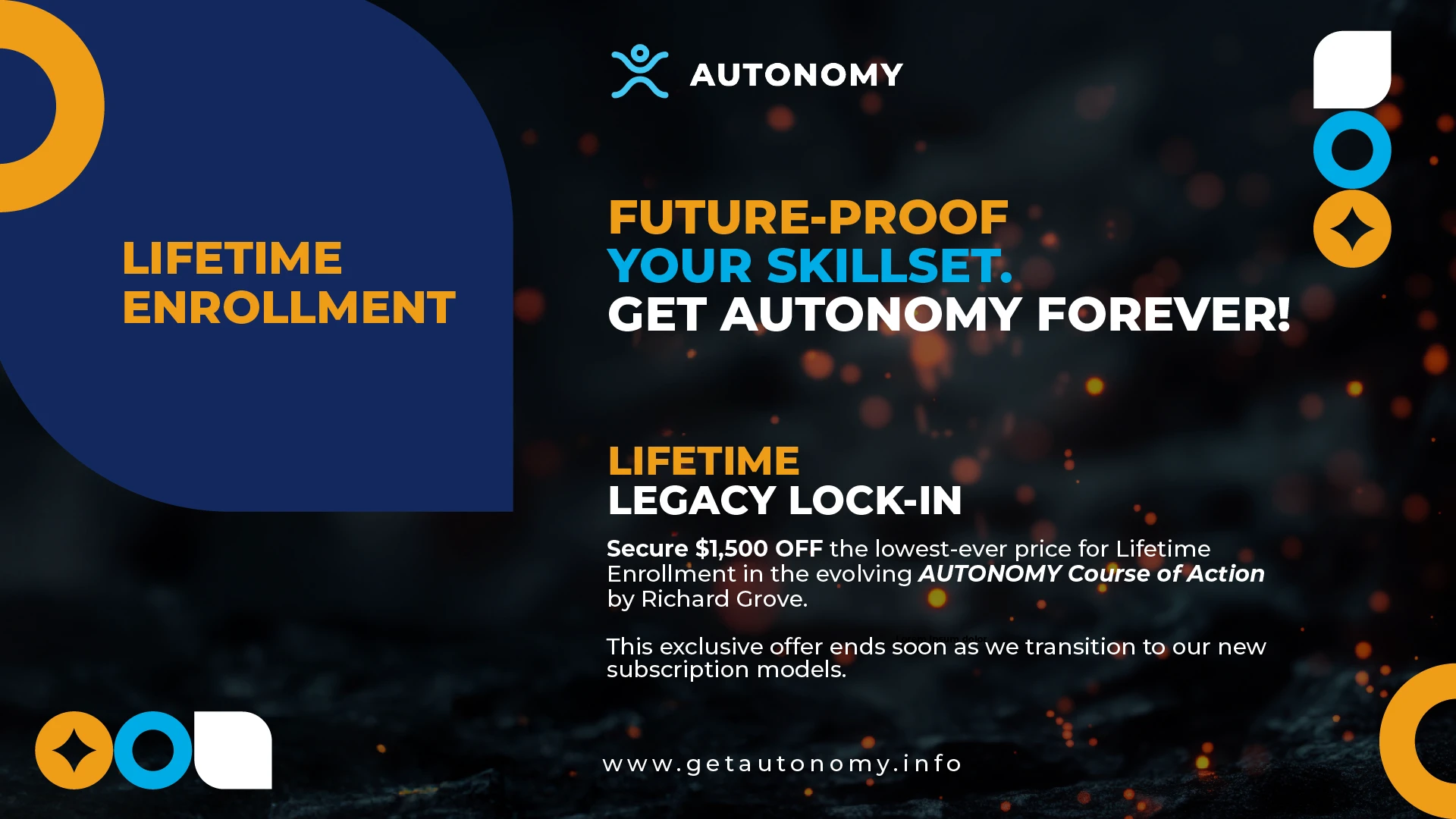 Final Call: The AUTONOMY Lifetime Legacy Lock-In