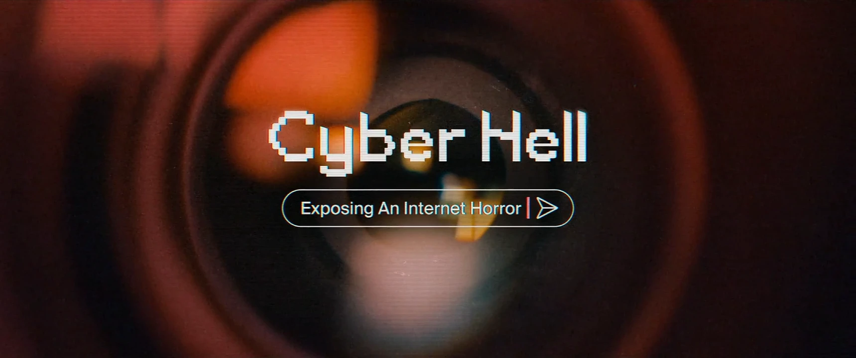 Cyber Hell : Le réseau de l’horreur – VOSTFR [DOC 2022]