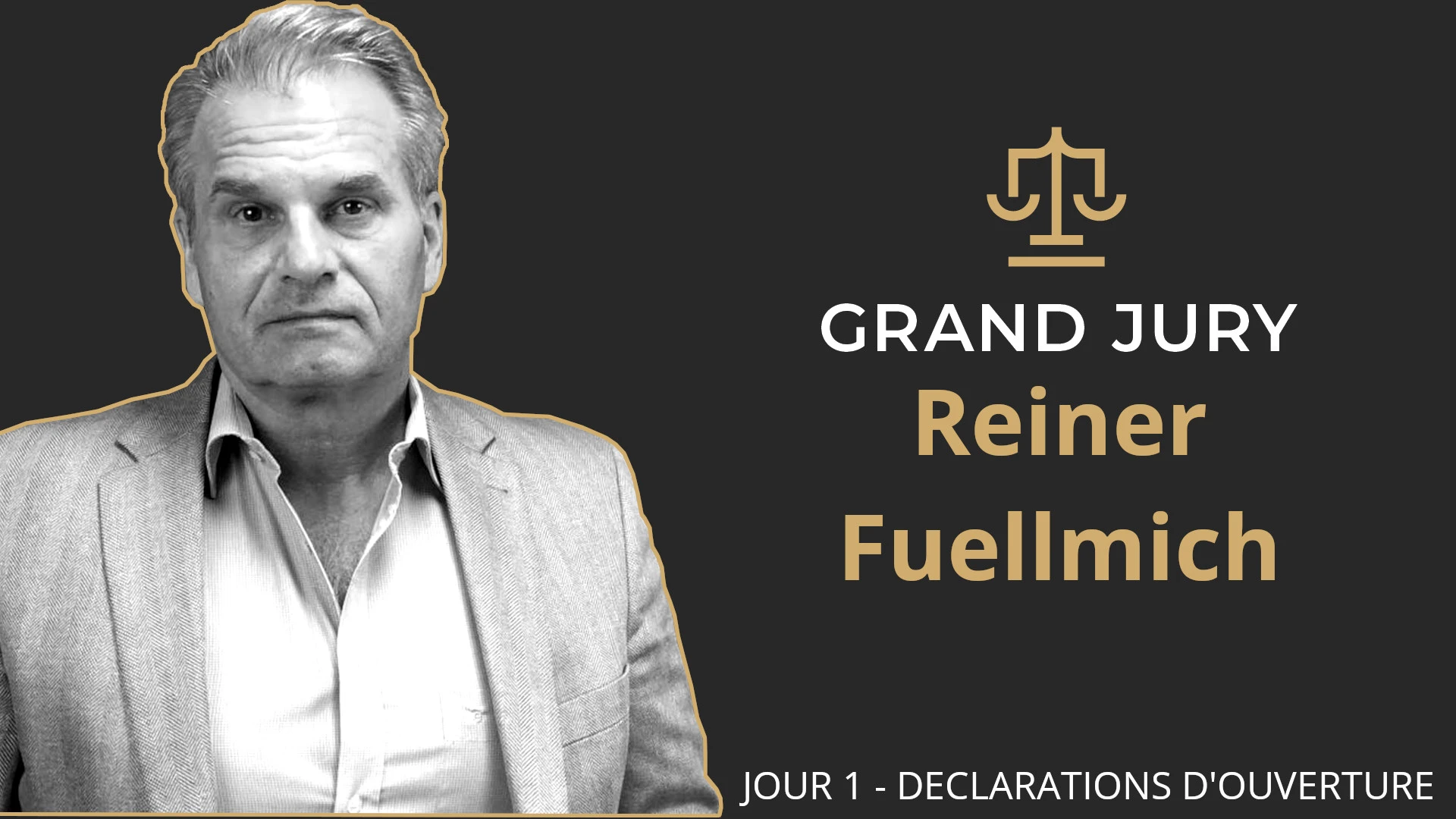Reiner Fuellmich / Jour 1 – Grand Jury