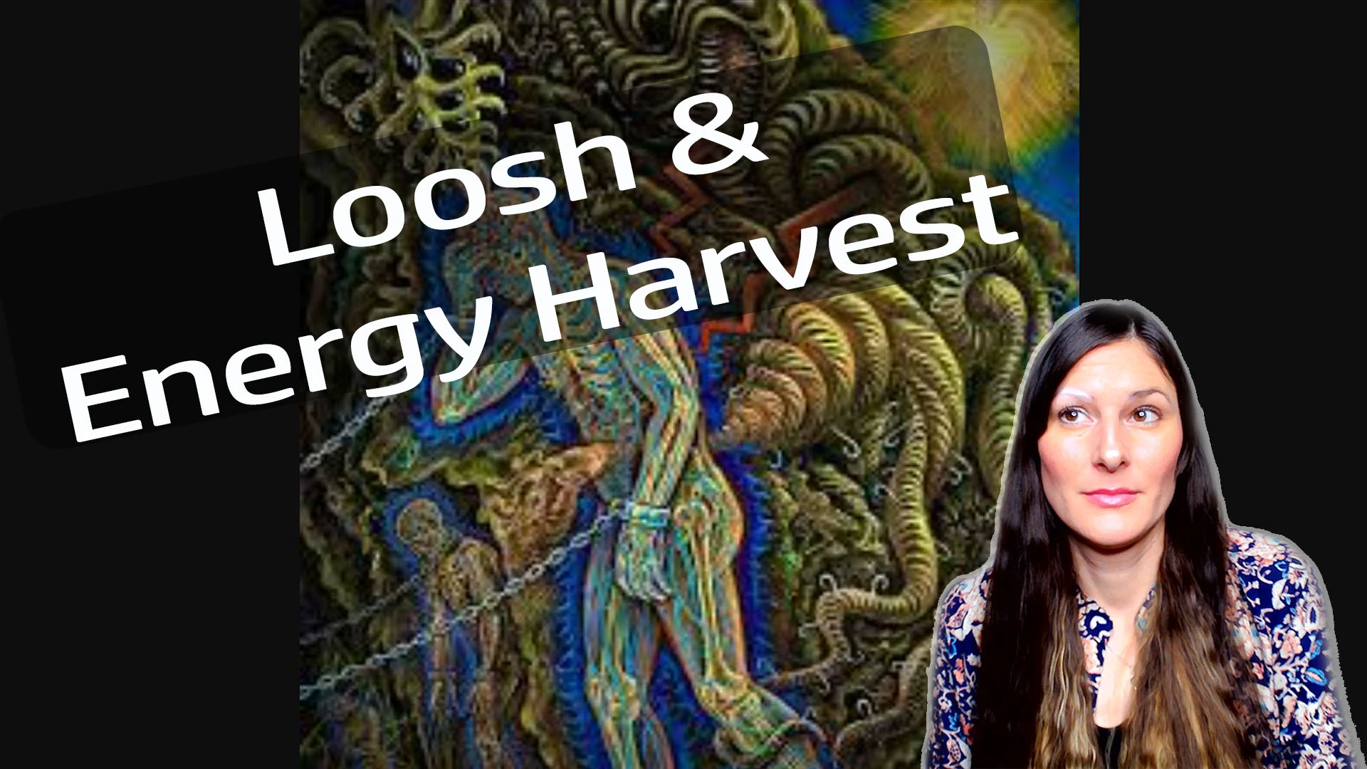 What is loosh and how is your energy harvested? episode artwork