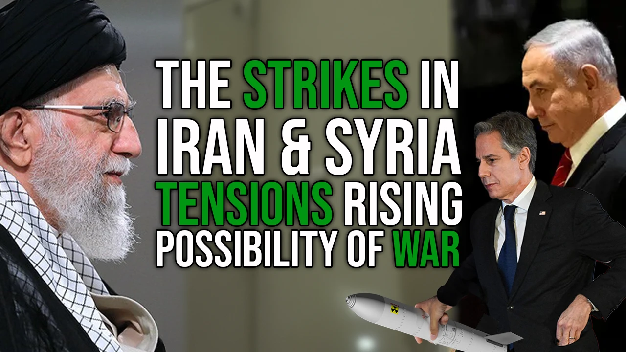 The Strikes In Iran & Syria