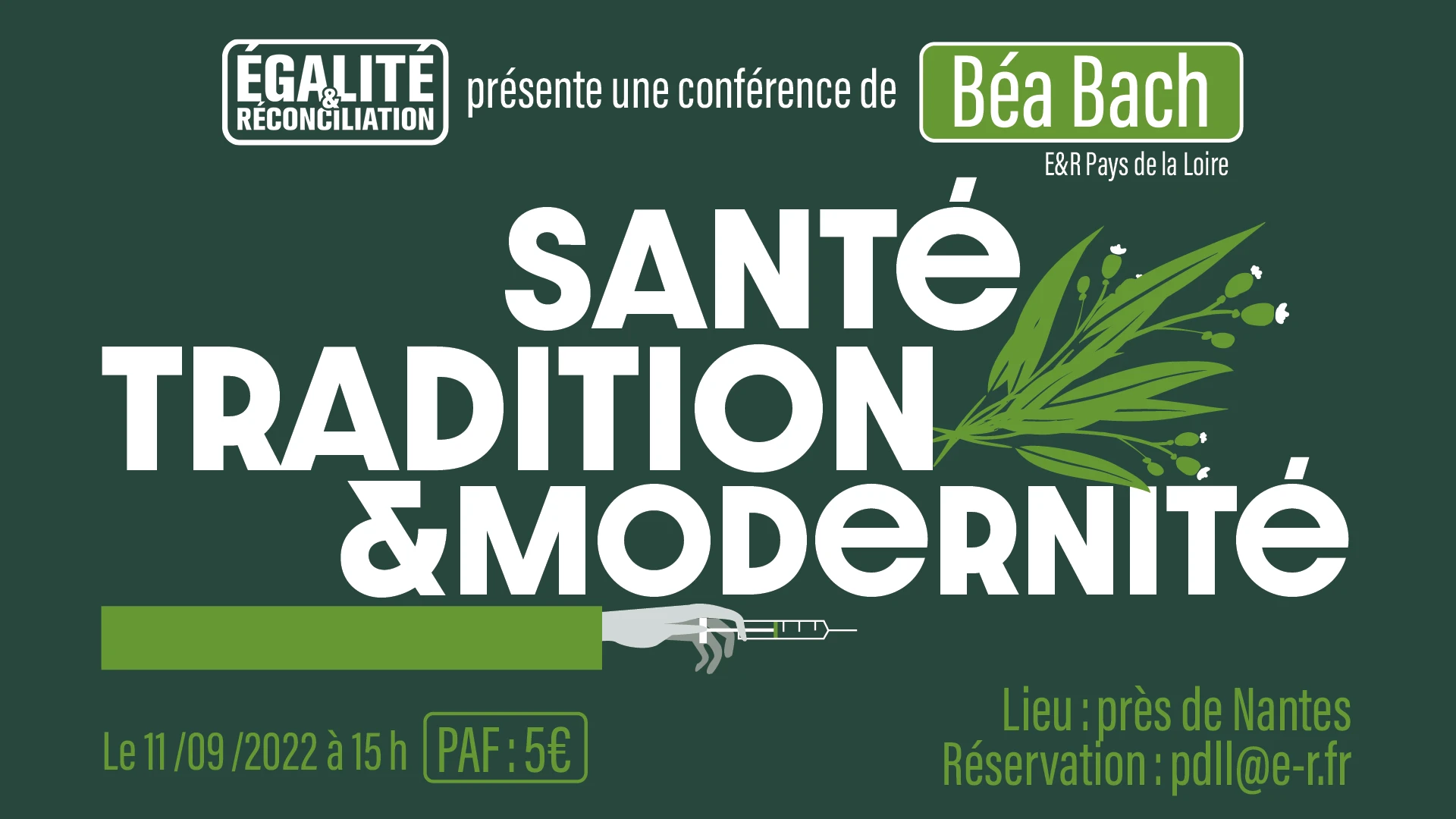 Les conférences d’Egalité et Réconciliation n°10 : Santé, tradition et modernité – Conférence de Béa Bach à Nantes – Émission du 30 novembre 2022