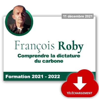 François Roby – Comprendre la dictature du carbone (extrait)