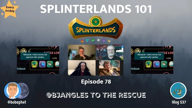 Splinterlands 101 - Ep 78: @bjangles To The Rescue episode artwork