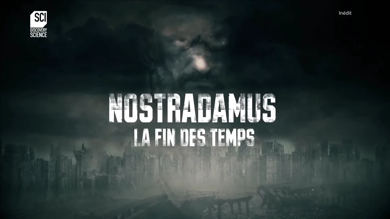 Nostradamus – La Fin Des Temps: Apocalypse Nucléaire [DOC 2021]