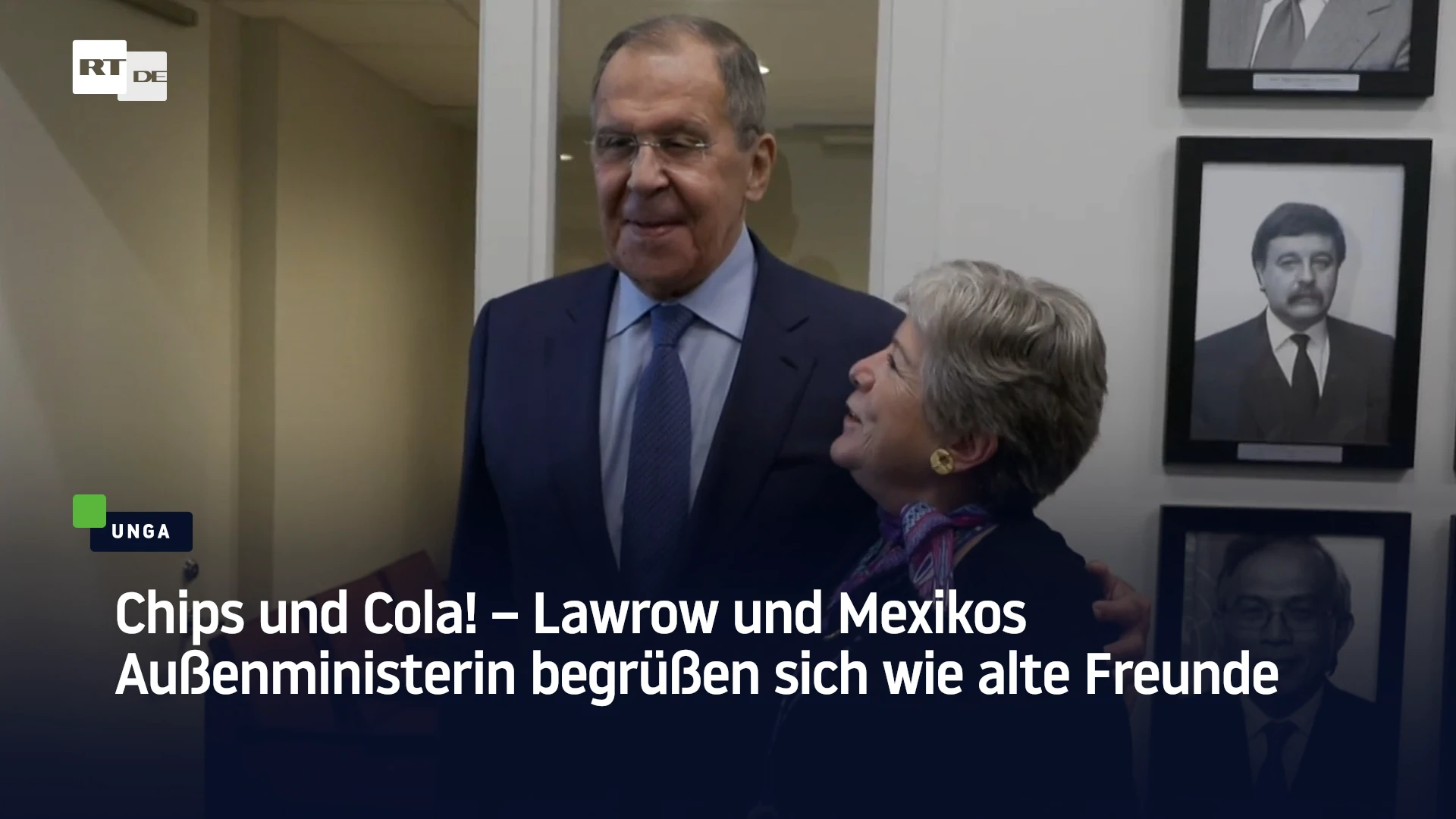 Chips und Cola! – Lawrow und Mexikos Außenministerin begrüßen sich wie alte Freunde