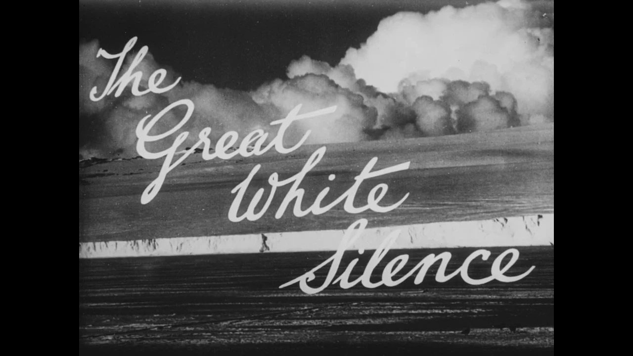 The Great White Silence – VO [DOC 1924]