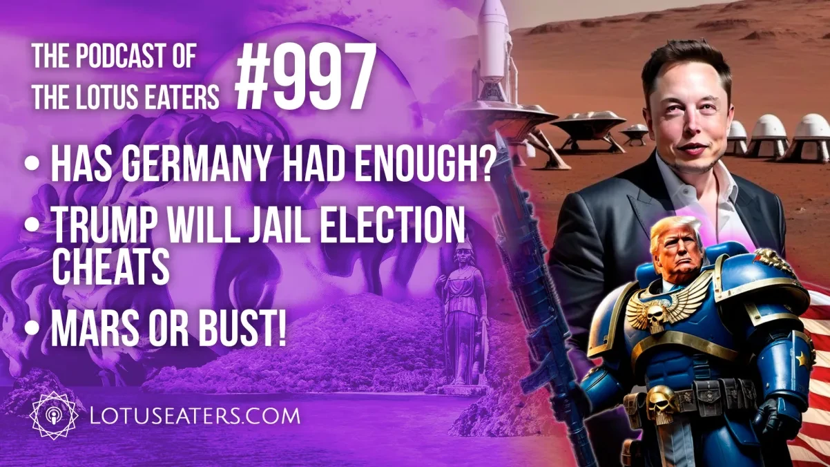 The Podcast of the Lotus Eaters #997 thumbnail
