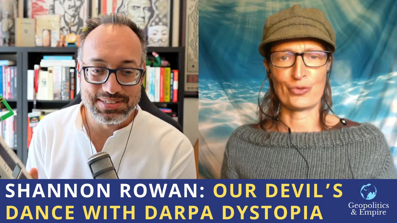 Shannon Rowan: Our Devil's Dance with DARPA Dystopia Shannon Rowan: Our Devil's Dance with DARPA Dystopia