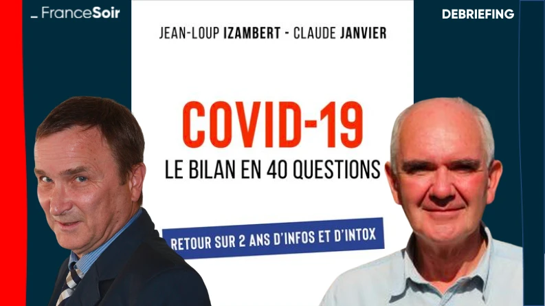 « Covid-19 : le bilan en 40 questions » avec Jean-Loup Izambert et Claude Janvier