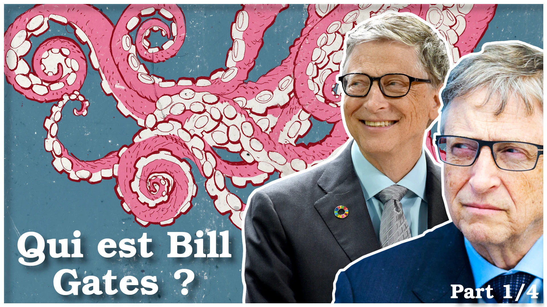 PART 1 : Qui est Bill Gates ? – The Corbett Report