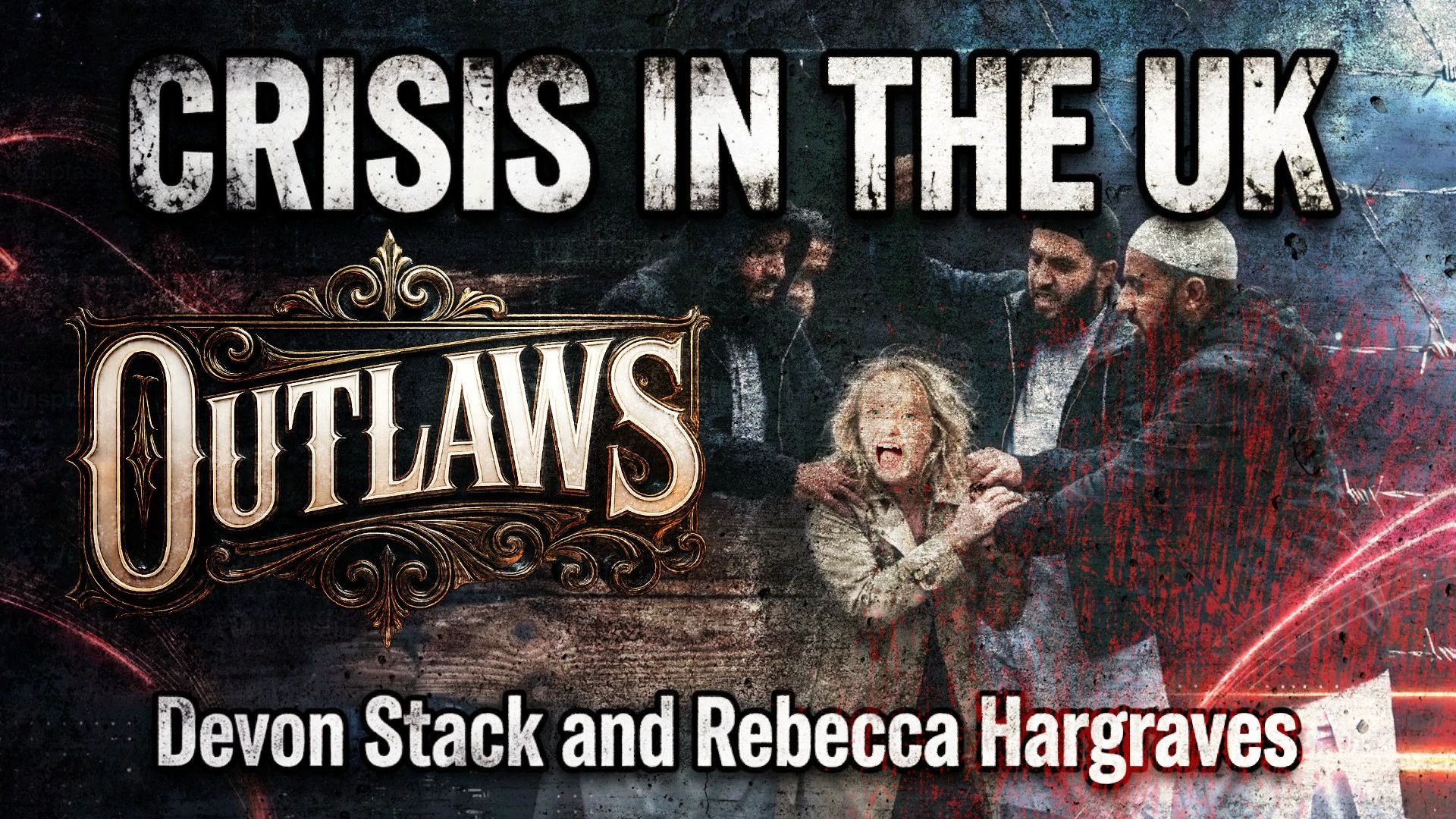 Outlaws: Crisis in the UK