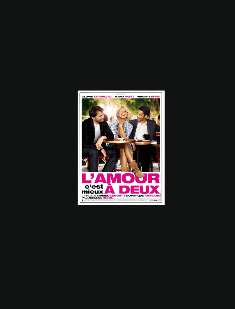 L’amour, C’est Mieux A Deux.2010 (France Film HD)