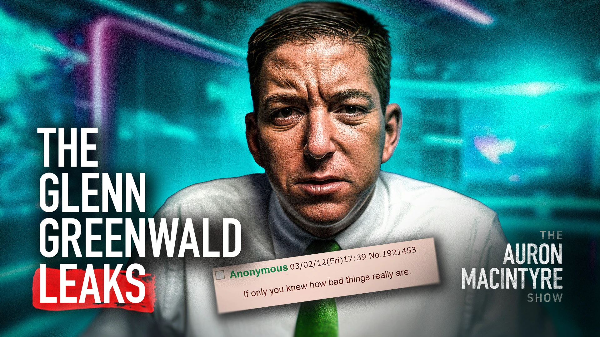 The Glenn Greenwald Leaks | 6/2/25