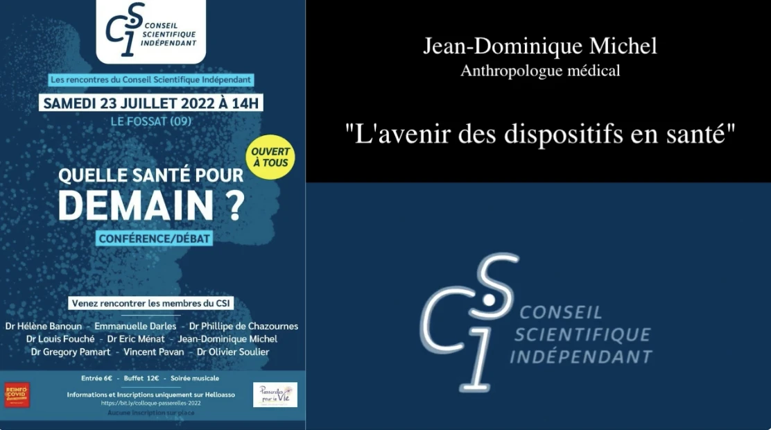 Jean-Dominique Michel : «L’avenir des dispositifs en santé ?» Conférence du CSI au Fossat