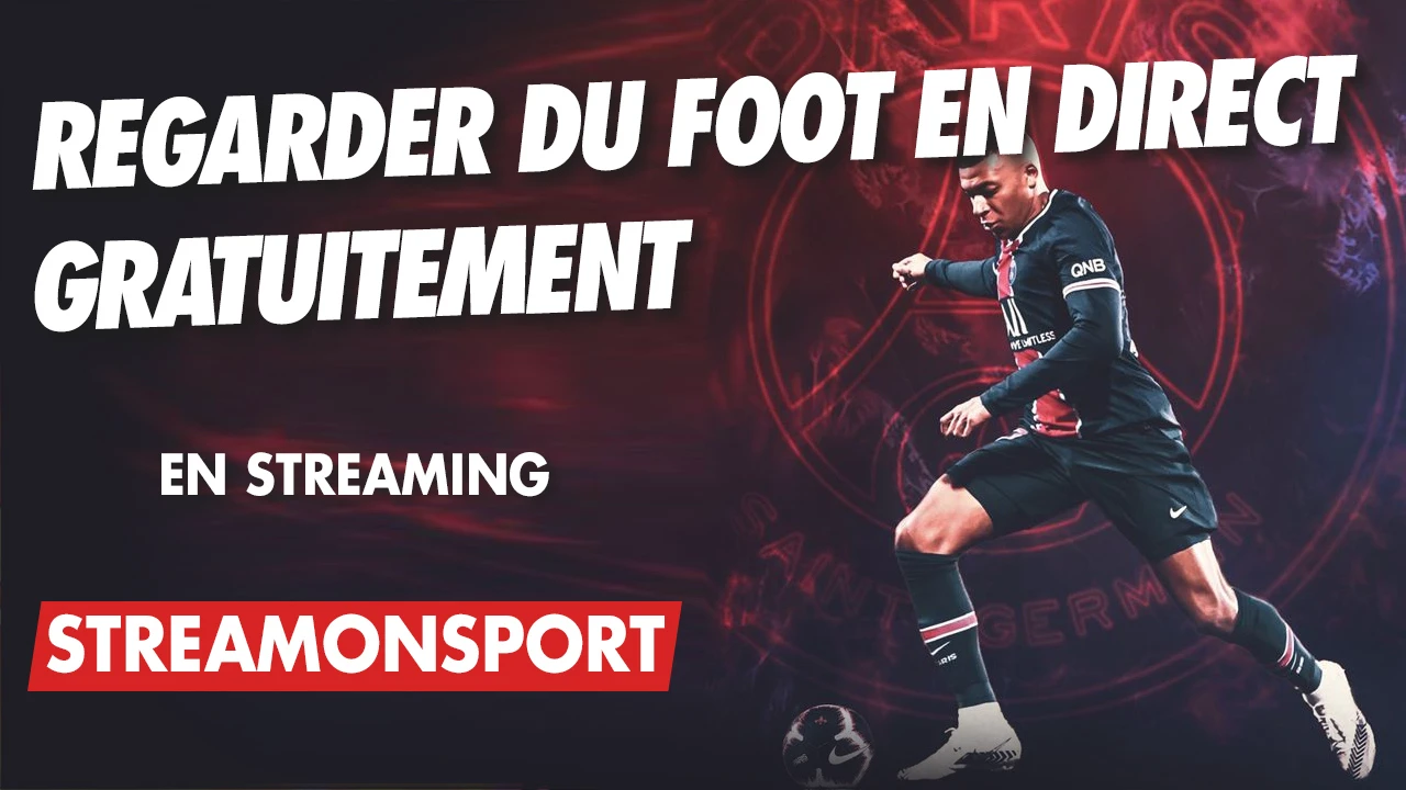 Foot Streaming Vf Gratuit STREAMONSPORT | TOP SITE STREAMING