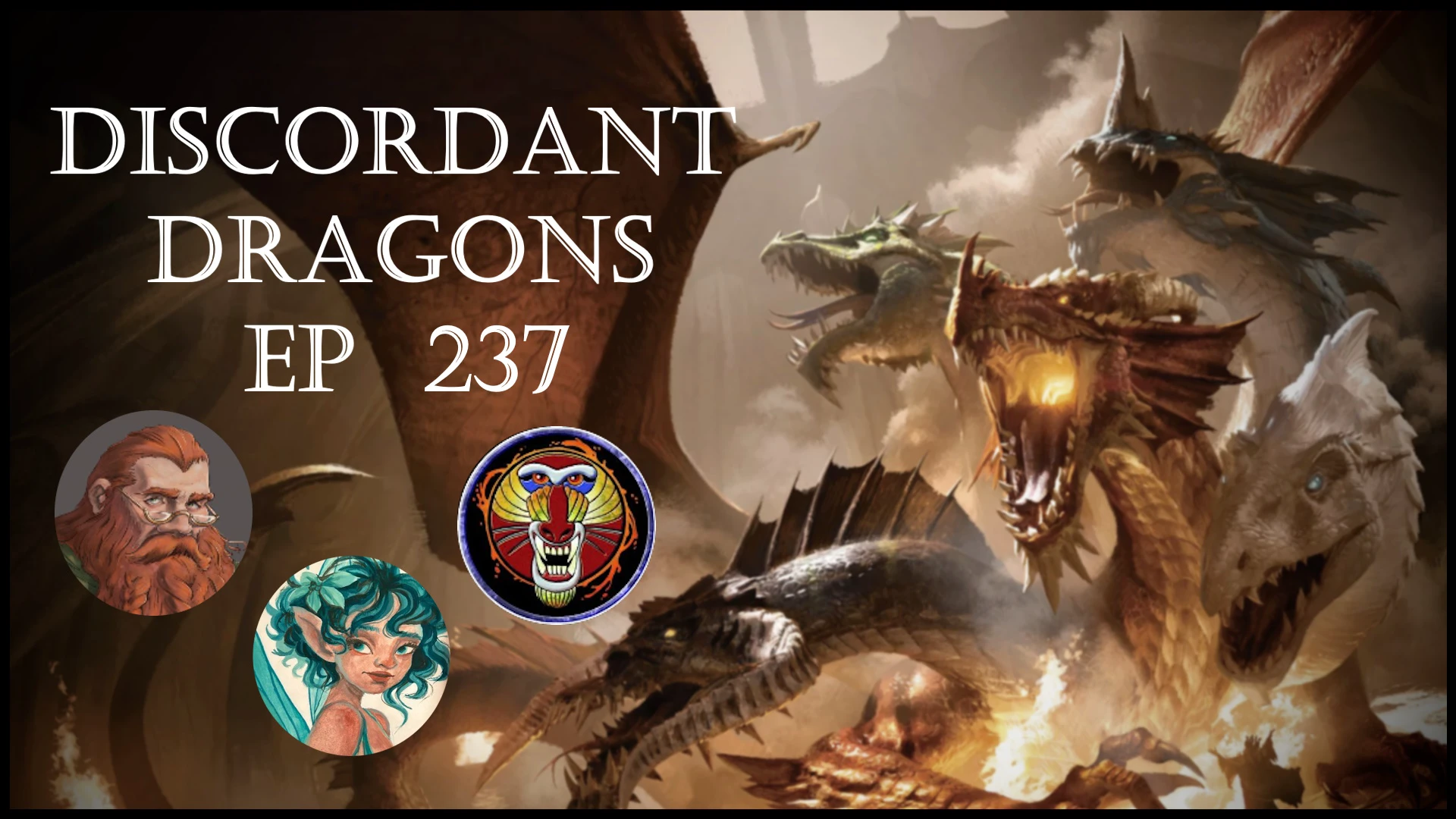 Discordant Dragons 237 w Raging Mandrill, Ginger, and Motch episode artwork