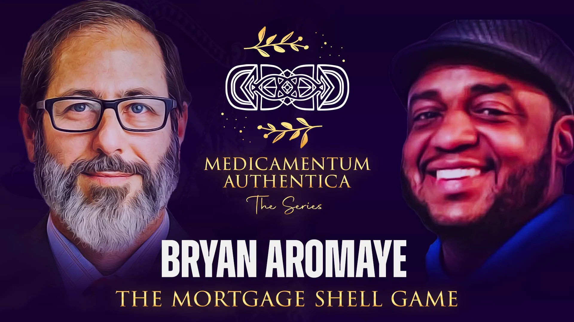 The Mortgage Shell Game with Bryan Aromaye thumbnail