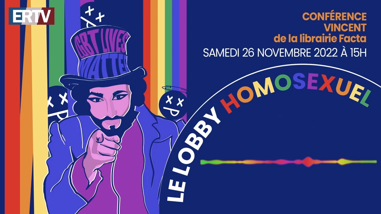 Vincent Facta – Le lobby homosexuel (conférence)