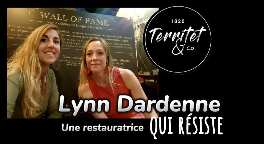Lynn Dardenne, une restauratrice qui résiste !