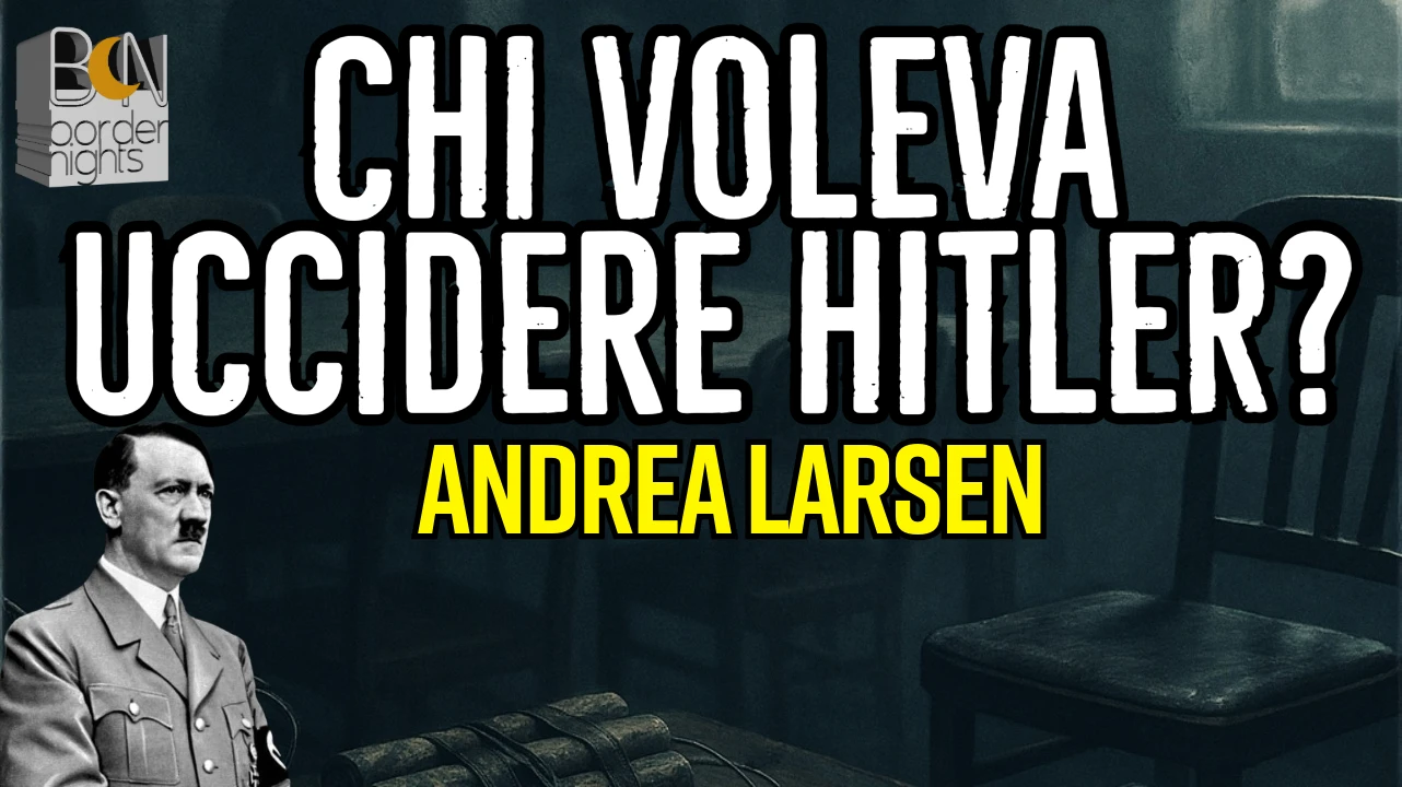 CHI VOLEVA UCCIDERE HITLER? - ANDREA LARSEN thumbnail