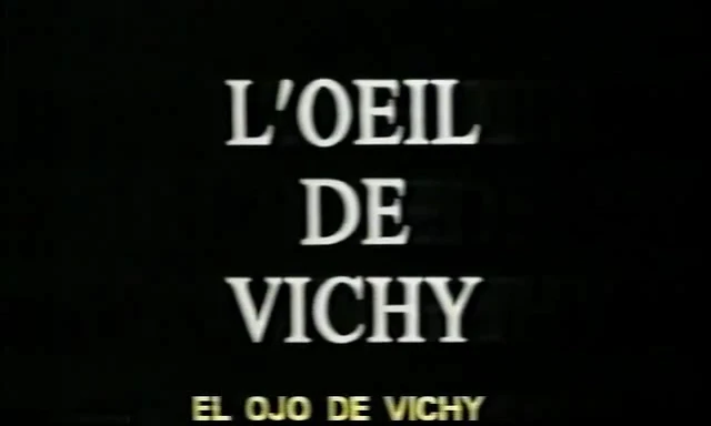 L’Œil de Vichy [DOC 1993]