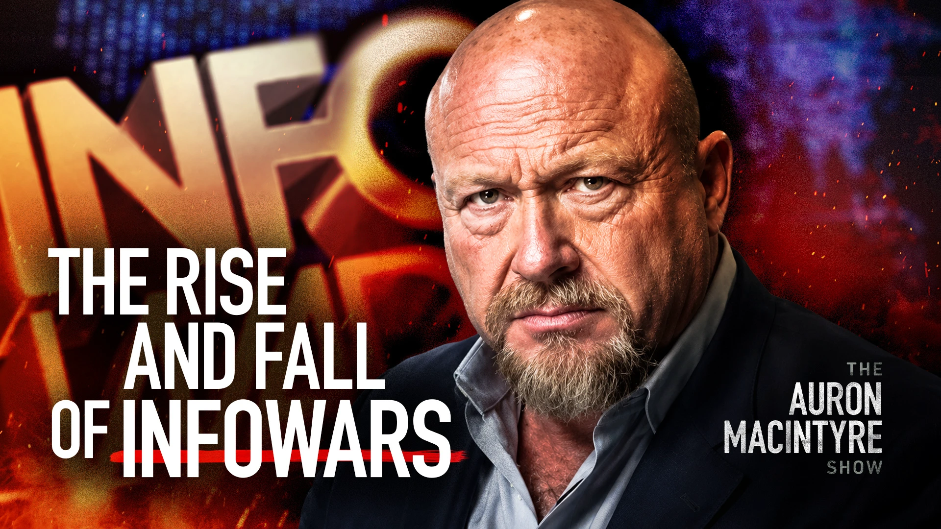 The Rise and Fall of Infowars | Guest: Harrison Smith | 5/11/26
