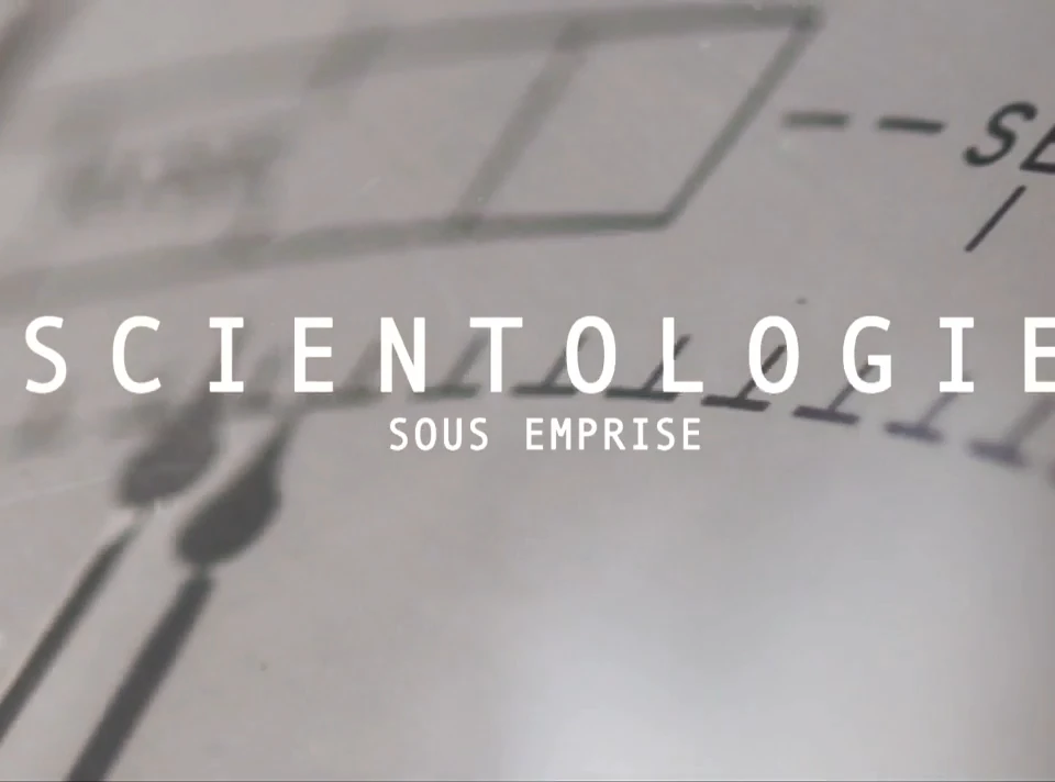Scientologie sous emprise [DOC 2015]