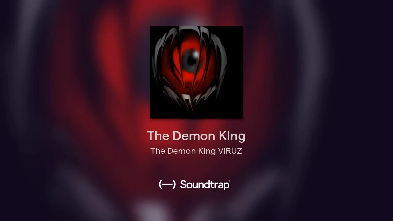 2018-1-7 The Demon KIng (Song)