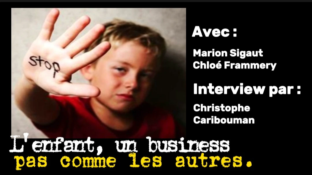 L’enfant, un business pas comme les autres – avec Marion Sigaut & Chloé Frammery