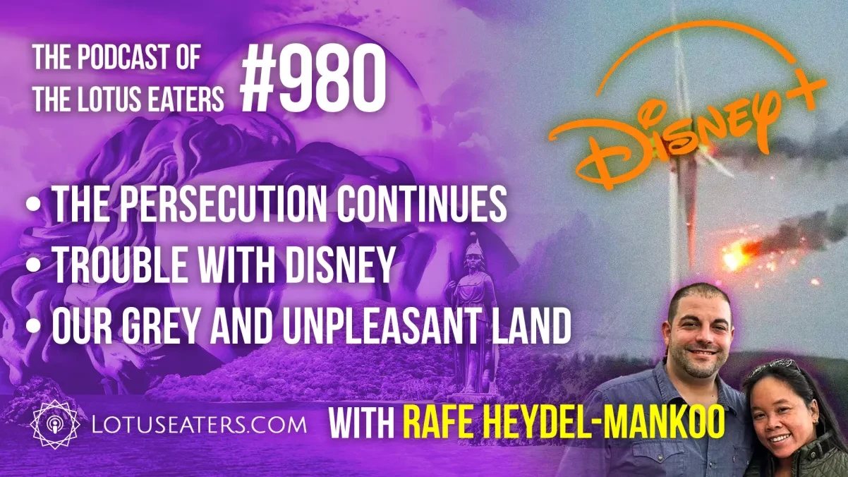 The Podcast of the Lotus Eaters #980 thumbnail